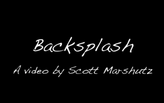 Backsplash video title card identifying it as a video by Scott Marshutz.